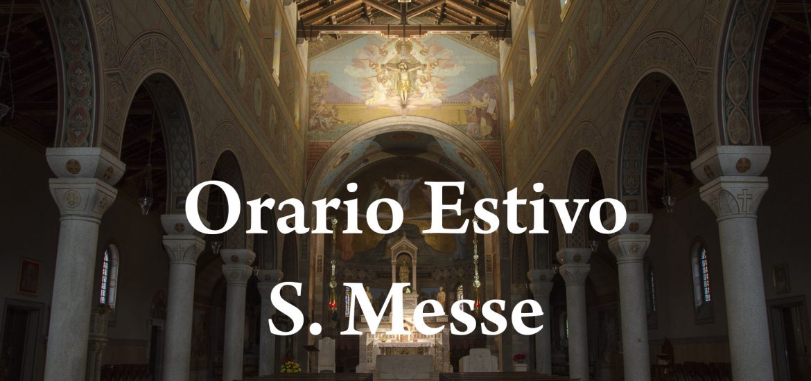 orario estivo messe