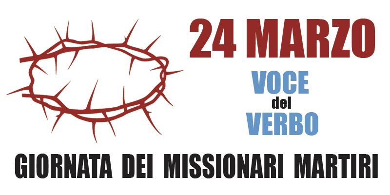 giornata martiri missionari 2022 24 marzo