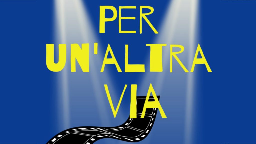 per un'altra via