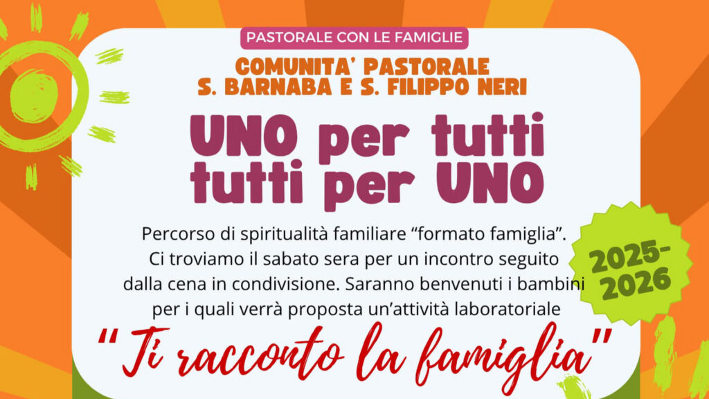 percorso famiglie 2025
uno per tutti tutti per uno